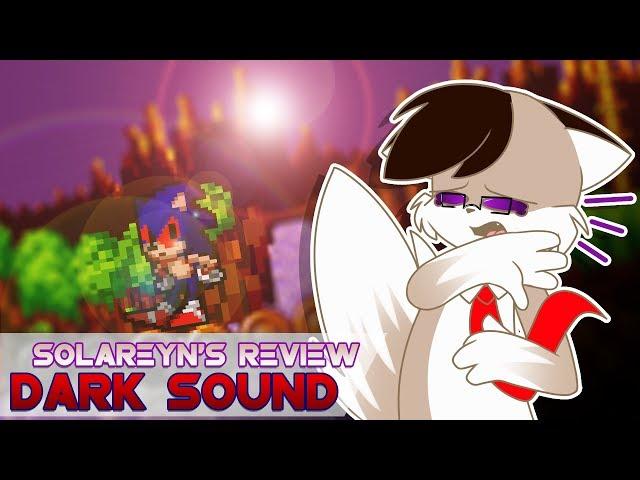 Solareyn's Review - Dark Sound The Hedgehog