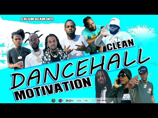 Dancehall Motivation Mix 2024 (Clean) Uplifting Mix, Jah vinci,Popcaan,Chronic Law,Teejay