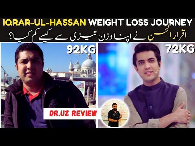 Iqrar Ul Hassan's 20Kg Weight Loss Transformation | Dr.UZ Review