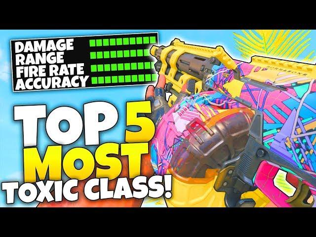 TOP 5 MOST TOXIC CLASS SETUP IN BO4.. (Overpowered Guns) Black Ops 4 Gameplay