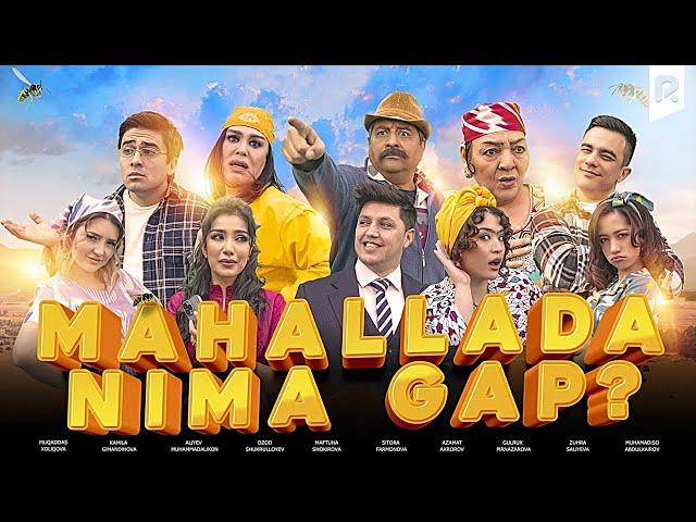 Mahallada nima gap? (o'zbek film) | Махаллада нима гап? (узбекфильм)