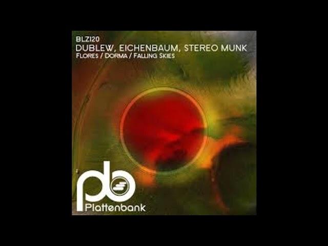 Dublew, Eichenbaum, STEREO MUNK - Dorma