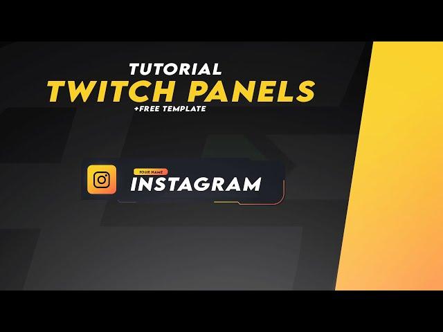 Tutorial : how to create a Professional Twitch Panels in Photoshop +free PSD