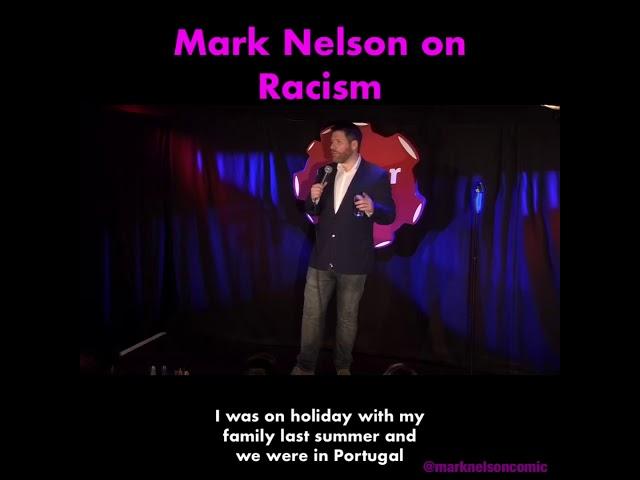 Stand Up Comedian Mark Nelson On Racism