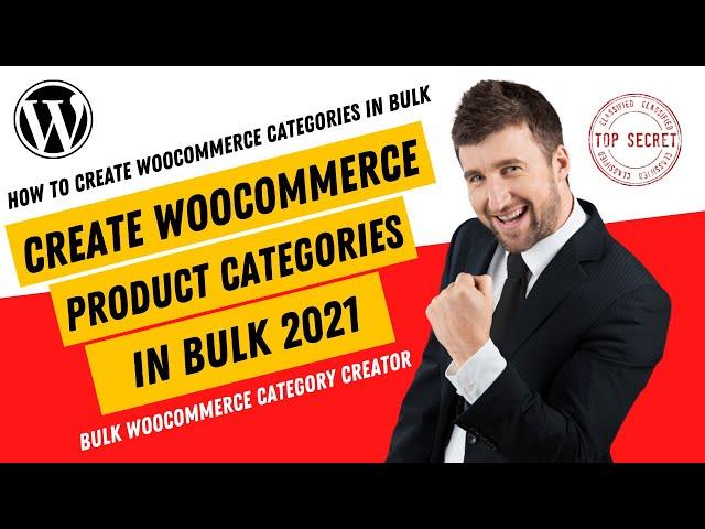 Bulk WooCommerce Category Creator: WooCommerce Categories in Bulk