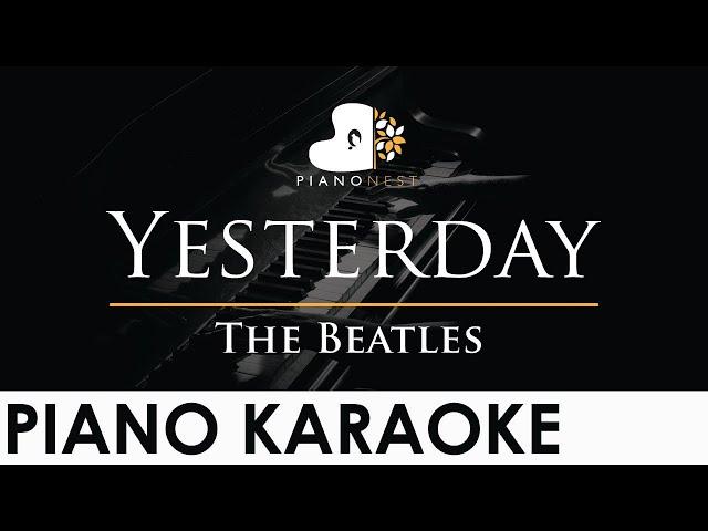 The Beatles - Yesterday - Piano Karaoke Instrumental Slowed Down Cover with Lyrics