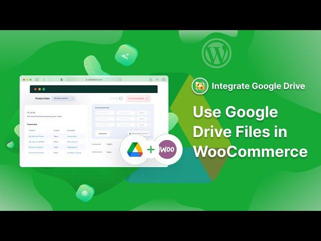 How to Use Integrate Google Drive With WooCommerce