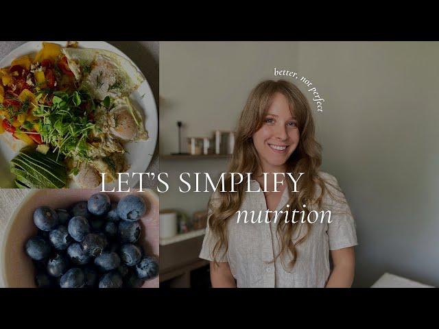 How to Simplify Clean Eating (from a Holistic Nutritionist)