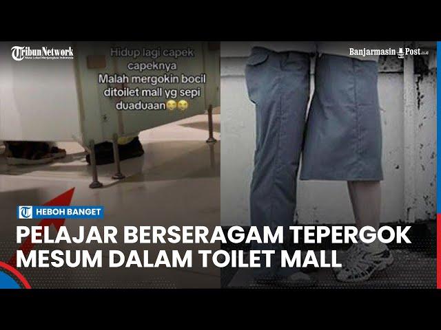 Viral Sepasang Remaja Tepergok Mesum dalam Toilet Mall di Deli Serdang, Masih Pakai Seragam Sekolah