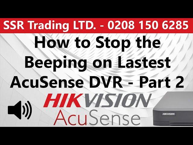 How to Stop Beeping on Hikvision DVR NVR Turn Off Audio Warning HDD Error Part 2