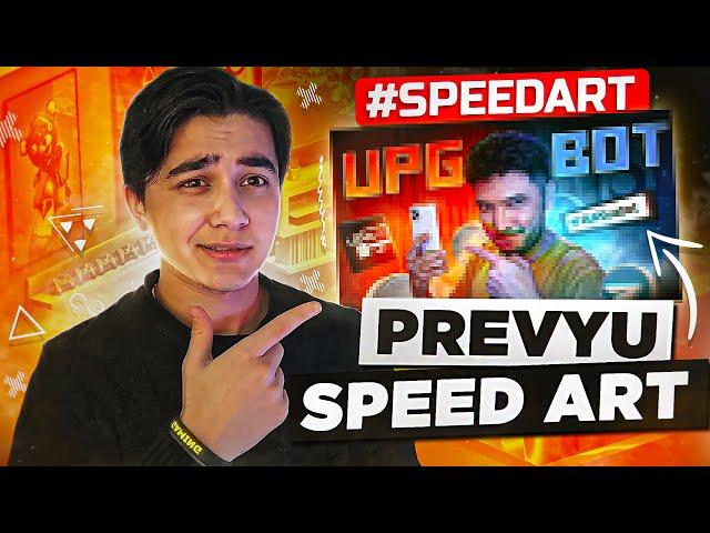 UpgUz Youtube kanali uchun Prevyu tayorlash┃ SpeedART 