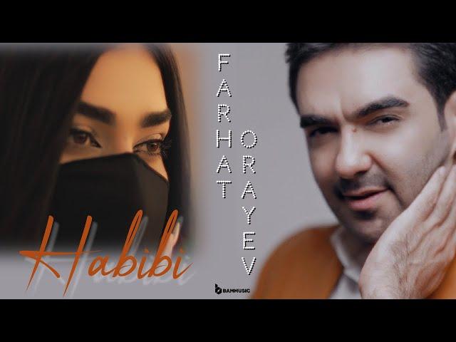 FARHAT ORAYEV - HABIBI (Official Music Video 2024)