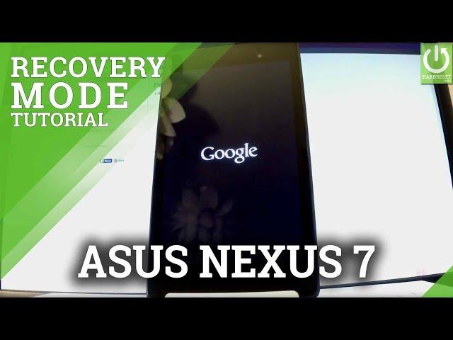 Recovery Mode in ASUS Nexus 7 - Enter / Quit / Use Recovery Mode