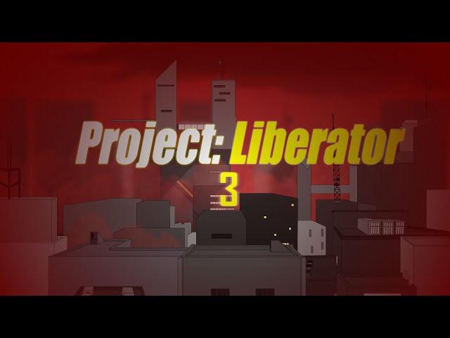 Project Liberator v3