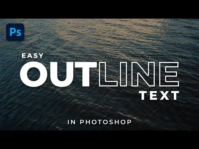 How to Outline Text in Photoshop | Easy Method