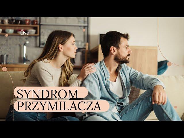 Jak wyjść z syndromu przymilacza