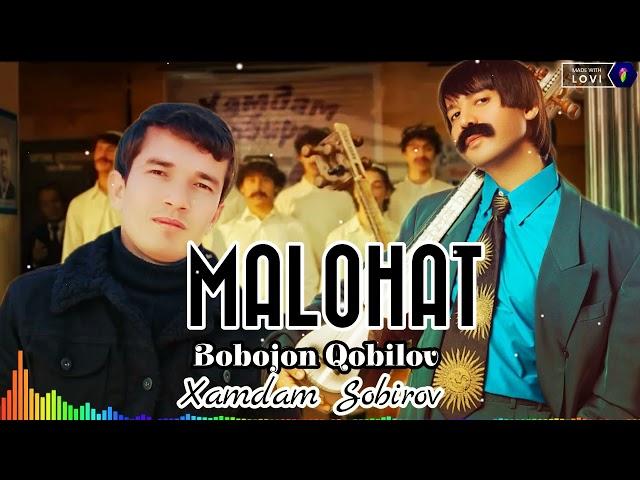 Bobojon Qobilov - Malohat (Xamdam Sobirov Malohat 2024)