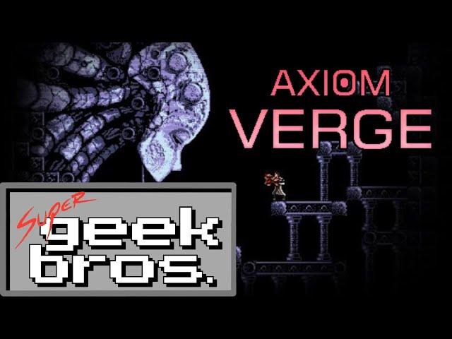 Axiom Verge - Game Review | Super Geek Bros.