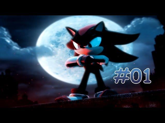 Shadow The Hedgehog #01 [Появляение Героя... Или Нет!?]