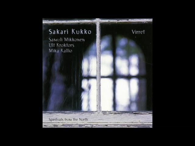 Sakari Kukko - Virret - Spirituals From The North
