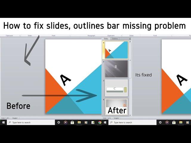 How to fix slide, outline bar missing problem in PowerPoint.