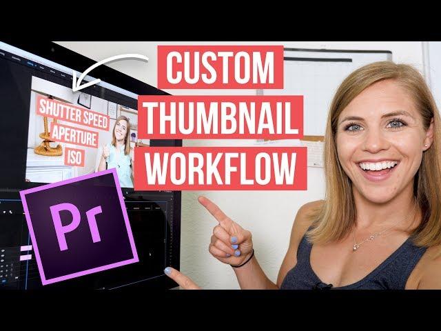 Make a Youtube Custom Thumbnail (In Premiere Pro)