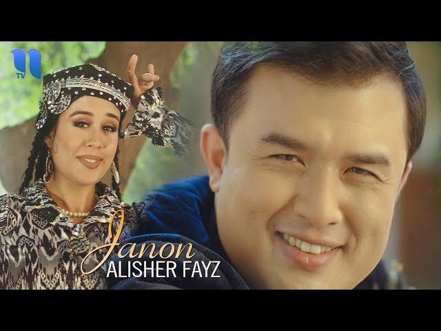 Alisher Fayz - Janon | Алишер Файз - Жанон