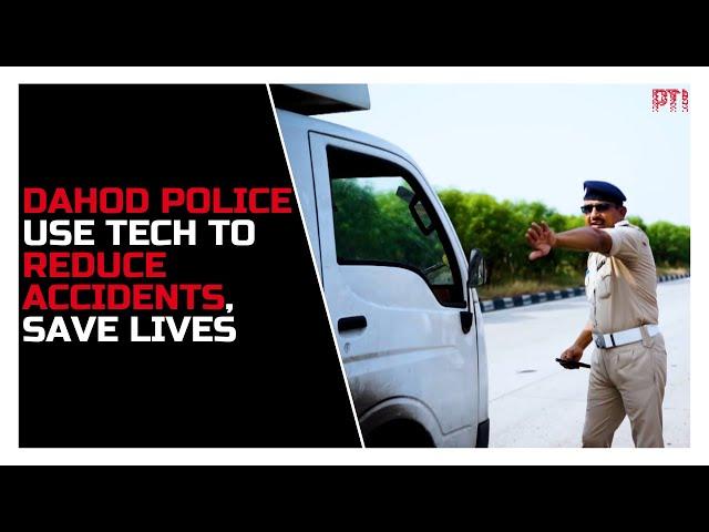 Dahod Police’s tech push reduces number of accidents, saves 69 lives in 10 months