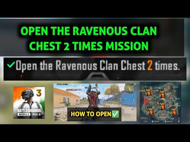 OPEN THE RAVENOUS CLAN CHEST 2 TIMES | CRIMSON MOON'S DESCENT ACHIEVEMENT MISSION