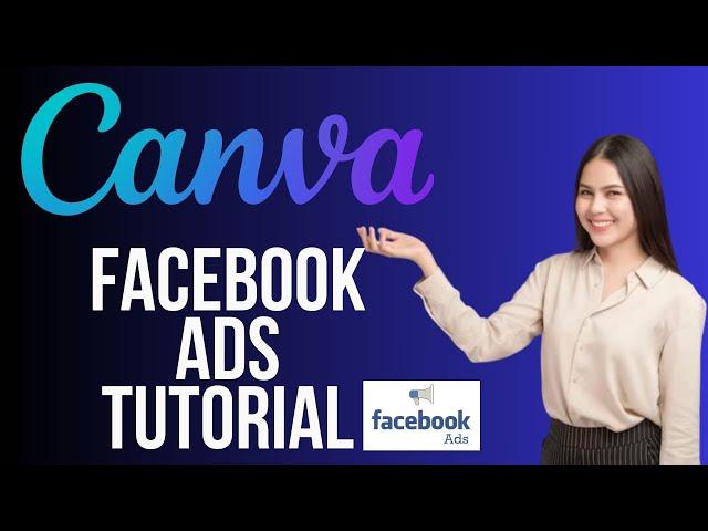 How to Make Facebook Ad Images on Canva | Canva Facebook Ads Tutorial (2024)