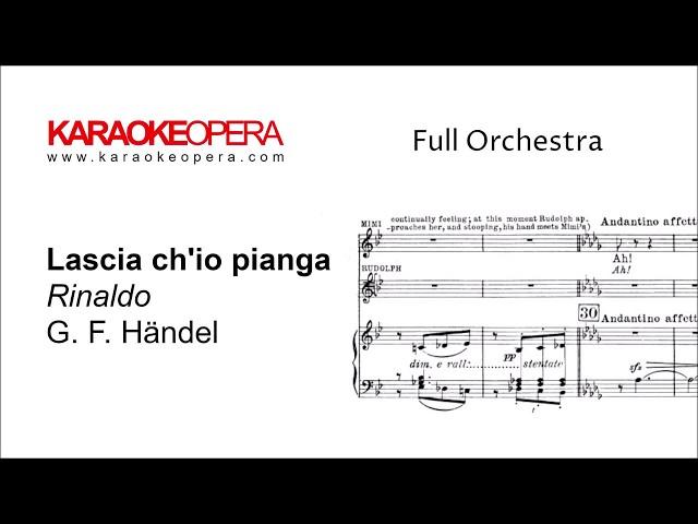 Karaoke Opera: Lascia ch'io Pianga - Rinaldo (Handel) Orchestra only version with printed music