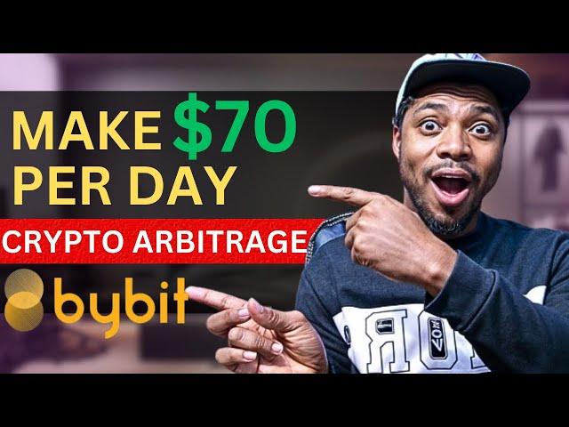 How To Make $70 Per Day With Crypto Arbitrage Trading On Bybit