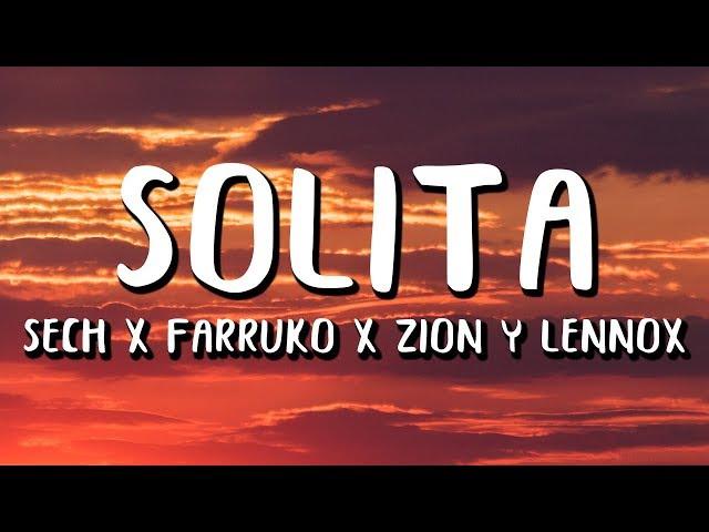 Sech - Solita (Letra/Lyrics) ft. Farruko, Zion y Lennox