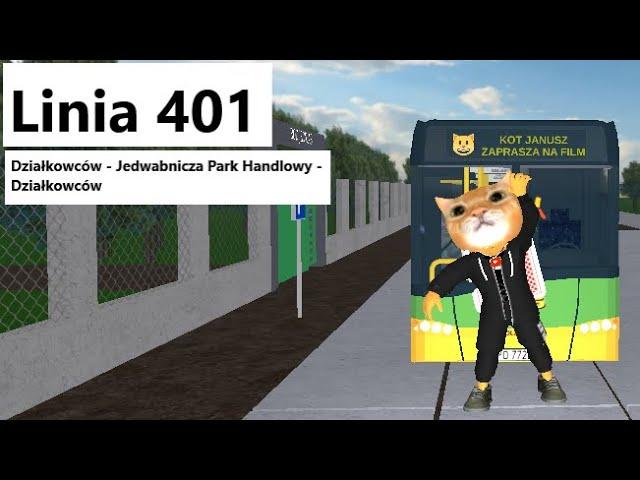 Linia 401 Działkowców - Jedwabnicza Park Handlowy - Działkowców | Roblox Szym's Buses