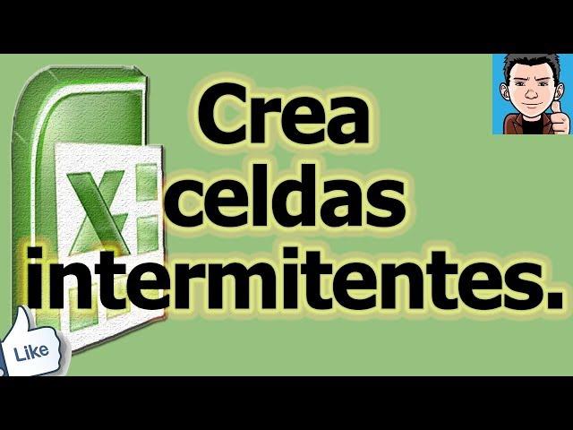 celdas parpadeantes en excel