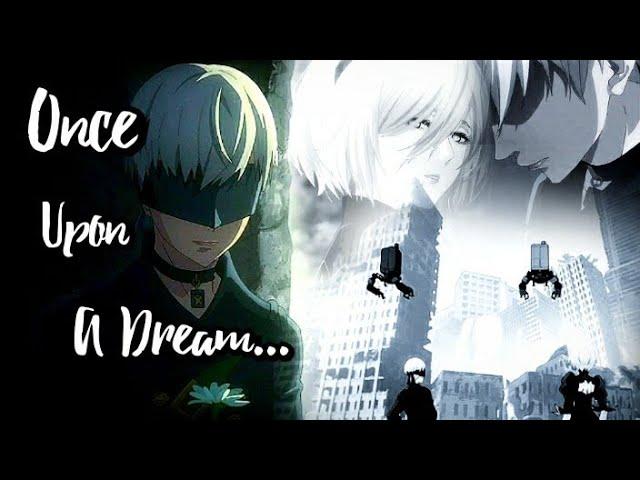 9S| Once Upon A Dream| Dark edit