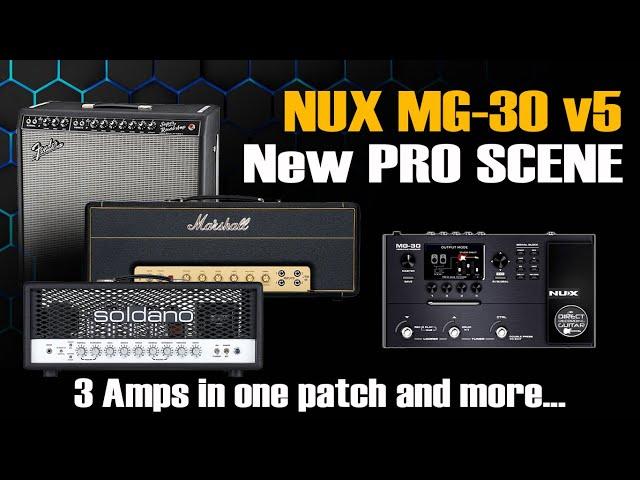 Nux MG 30 New PRO SCENE: 3 Amps in One Patch V5.0.2