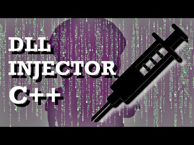 How To Make A DLL Injector C++