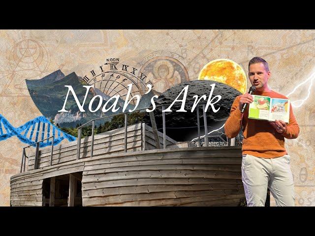 Noah’s Ark | Genesis 6-9