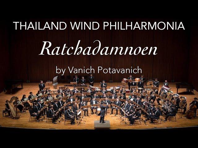 Vanich Potavanich: Ratchadamnoen / Conducted by Navi Hongskul · Thailand Wind Philharmonia