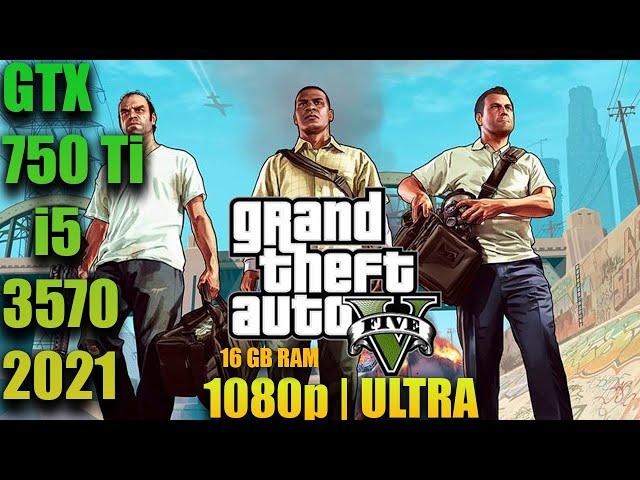 GTA 5 best graphics  settings for gtx 750ti i5 3570 16gb ram |2021|