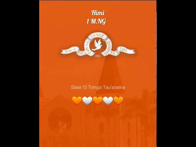 Siasi ‘o Tonga Tau’ataina Himi Compilation #1