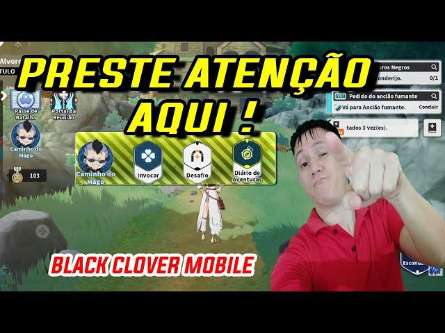 BLACK CLOVER MOBILE DICAS PRA INICIANTES | QUE FAZER TODOS OS DIAS NO BLACK CLOVER