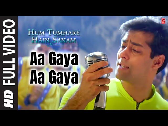 Aa Gaya Aa Gaya [Full Song] Hum Tumhare Hain Sanam