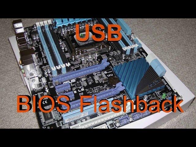 ASUS P9X79LE USB BIOS Flashback Tutorial