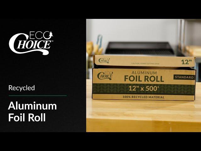 EcoChoice Recycled Aluminum Foil