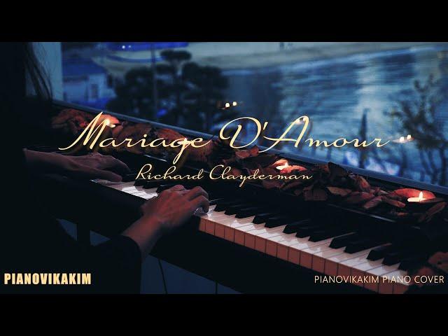 [Emotional ] "Mariage D'Amour - Richard Clayderman" performed on piano by Vikakim.
