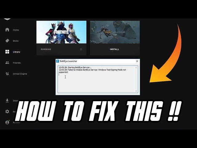 How to Fix "Failed to Initialize BattlEye Service: Windows Test-Signing Mode Not Supported"