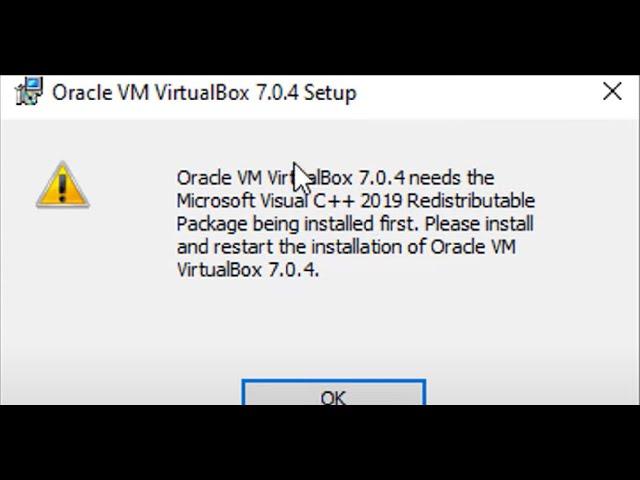 Fix Oracle VM VirtualBox Needs Microsoft Visual C++ Redistributable Package Being Installed First