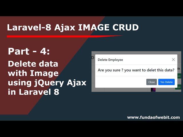 Laravel Ajax Image CRUD 4: Delete data with Image using jQuery Ajax in laravel 8